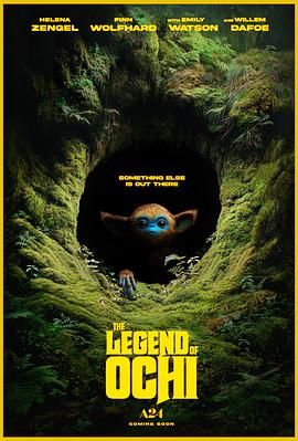 51黑料吃瓜网《奥奇传说 The Legend of Ochi》免费在线观看