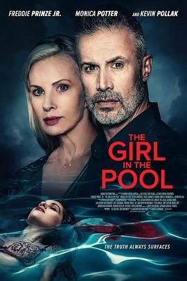 51黑料吃瓜网《泳池里的女人 The Girl in the Pool》免费在线观看